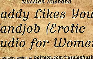 Daddy Likes Your Tugjob (Erotic Audio for Women)