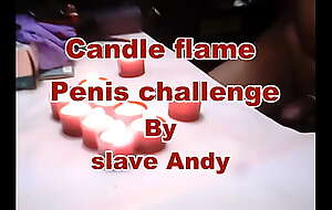 Penis Candle Flame Challenge: Challenger Andy