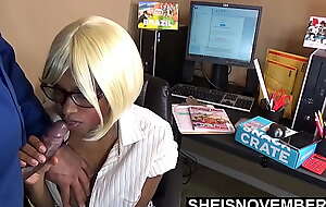I Guess I Will Do It To Keep My Job, Blackguardly Secretary Sheisnovember Frowardness Full Of Her Boss Cock, Sucking Dick With Her BigTits and Areolas Out At Her Office Desk Corner Debilitating Glasses Sitting In A Chair Blowjob wide of Msnovember