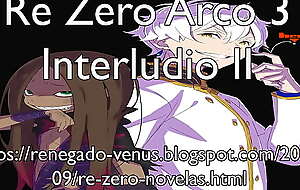 Re Zero Arco 3 Interludio II xxx video renegado-venus blog porn  porn /2021/09/arco-3-interludio-ii-vamos-comer.html