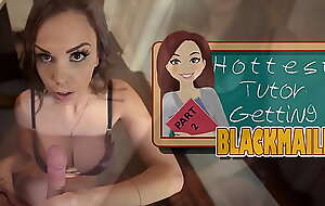 HOTTEST TUTOR GETTING BLACKMAILED - PART 2 - Preview - ImMeganLive