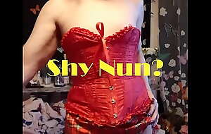 Shy Nun? You Crazy!